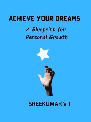 cover image of Achieve Your Dreams